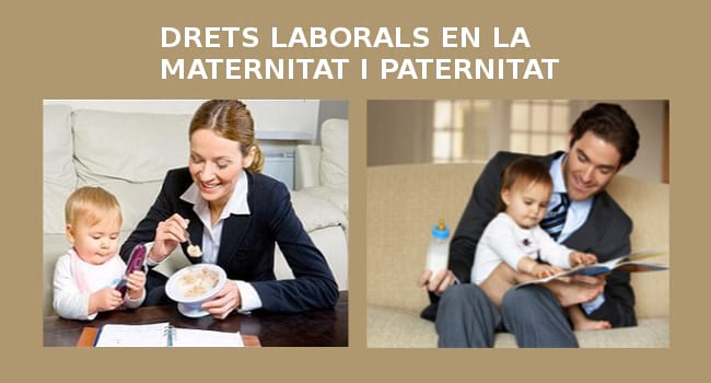 Guia de mares i pares. Drets laborals en la maternitat i paternitat