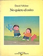  No quiero el osito