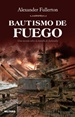  Bautismo de fuego
