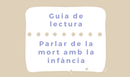 Parlar de la mort amb la infància