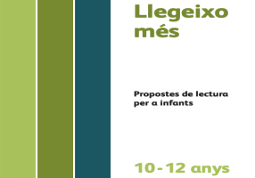 Llegeixo més: Propostes de lectura per a infants de 10 a 12 anys