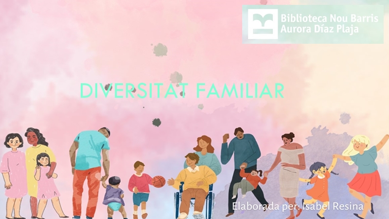 Diversitat familiar. Guia de lectura infantil