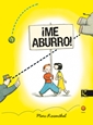 ¡Me aburro!