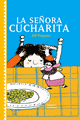  La Señora Cucharita