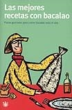  Las Mejores recetas con bacalao : platos gustosos para comer