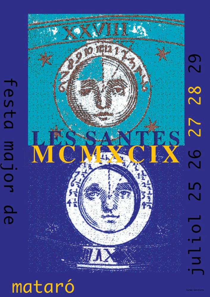  Les Santes MCMXCIX : Festa major de Mataró : juliol 25, 26, 27, 28, 29