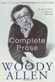 The Complete prose of Woody Allen