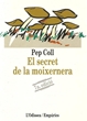 El Secret de la moixernera