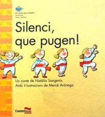  Silenci, que pugen!