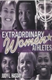  Extraordinary women athletes