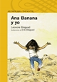  Ana Banana y yo