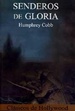 Senderos de gloria