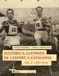  Història il·lustrada de l'esport a Catalunya