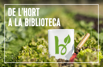 De l'hort a la biblioteca