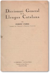Diccionari General de la Llengua catalana de Pompeu Fabra