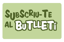 Subscriu-te al butlletí