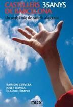  Castellers de Barcelona, 35 anys