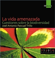  La Vida amenazada
