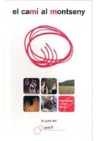  El Camí al Montseny