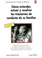  Cómo entender, actuar y resolver los trastornos de conducta de su familiar