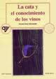  La Cata y el conocimiento de los vinos