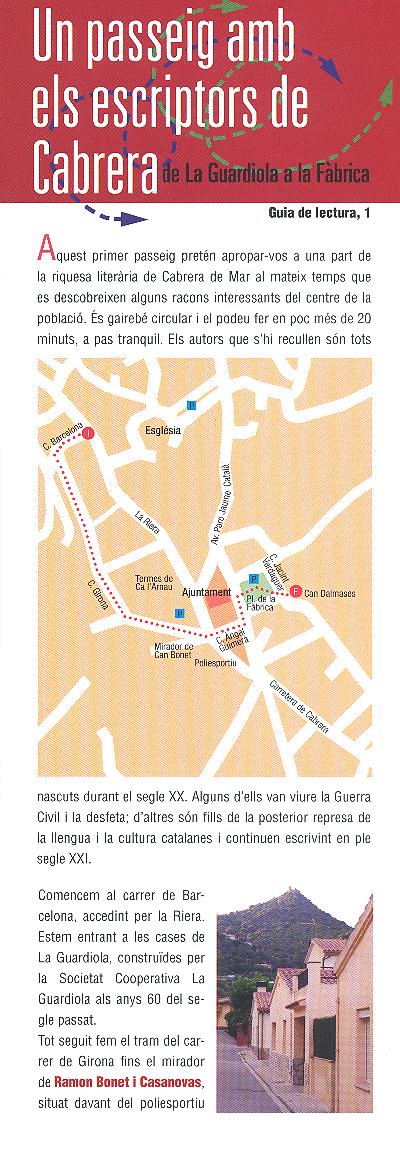 Un passeig amb els escriptors de Cabrera: de La Guardiola a la Fàbrica