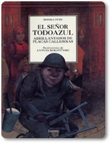  El Señor Todoazul, abrillantador de placas callejeras