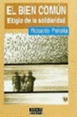 El Bien común : elogio de la solidaridad